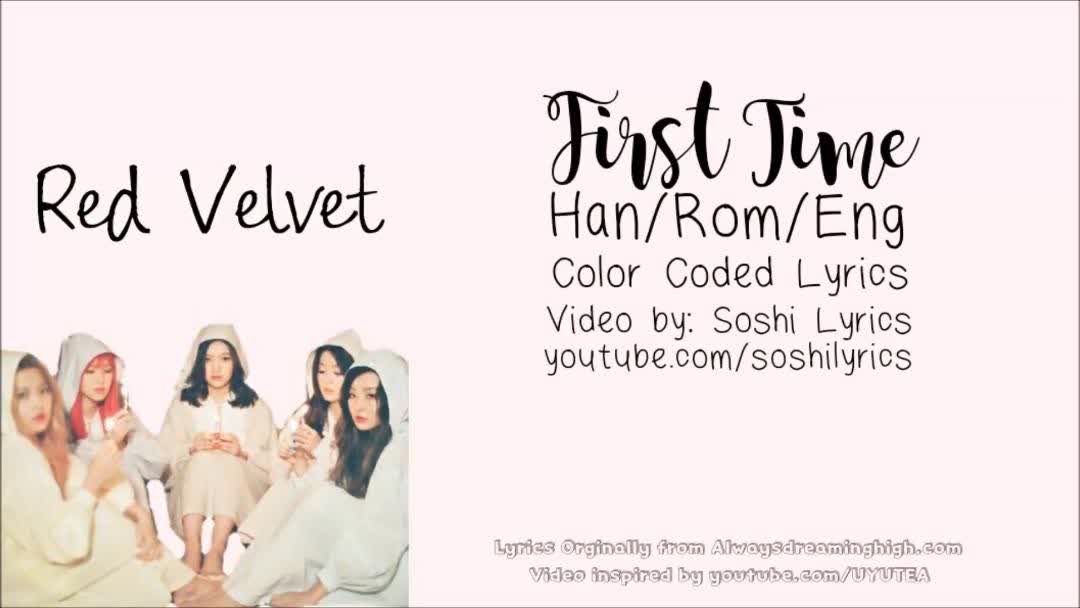Red VelvetFirst Time Eng Lyrics TNAOT